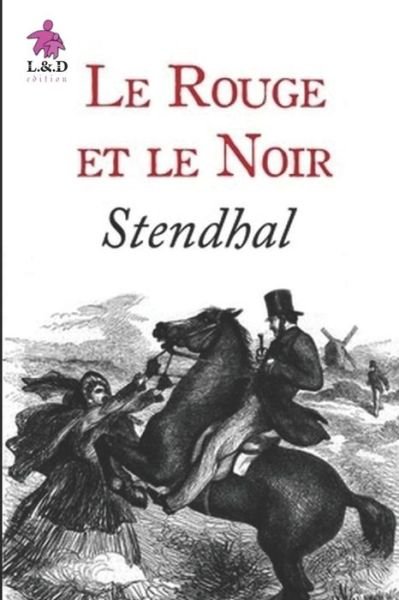 Cover for Stendhal · Le Rouge et le Noir (Taschenbuch) (2018)