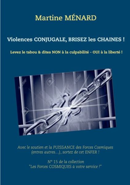 Cover for Ménard · Violences conjugale, brisez les (Book) (2019)