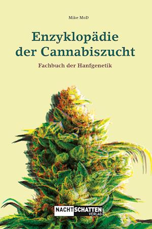 Cover for Mike MoD · Enzyklopädie der Cannabiszucht (Book) (2024)