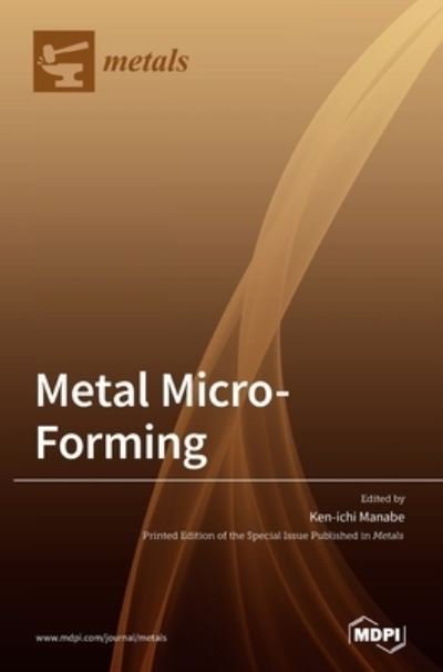 Cover for Ken-Ichi Manabe · Metal Micro-forming (Hardcover Book) (2020)