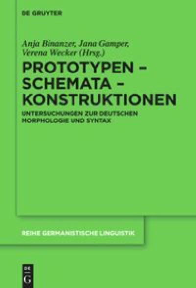 Cover for No Contributor · Prototypen - Schemata - Konstruktionen (Hardcover Book) (2021)