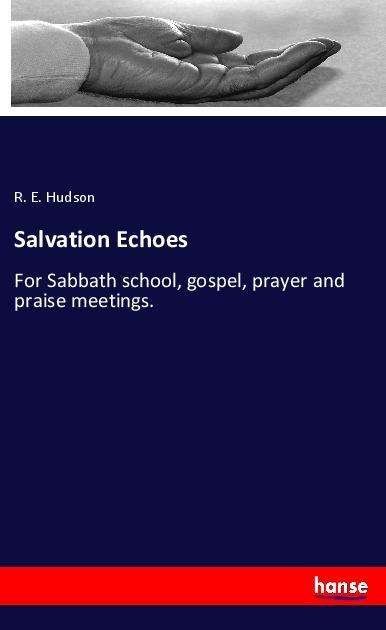 Cover for Hudson · Salvation Echoes (Bok)
