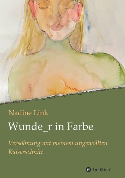 Wunde_r in Farbe - Link - Books -  - 9783347082588 - June 19, 2020