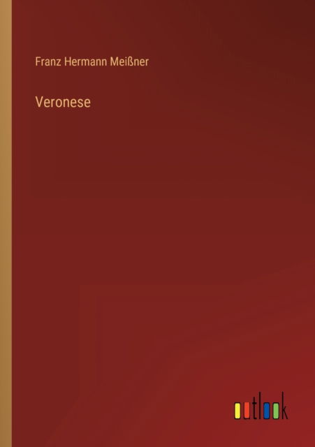 Cover for Meiner Franz Hermann Meiner · Veronese (Paperback Book) (2022)