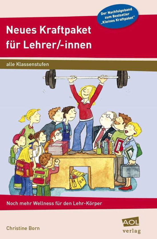 Cover for Born · Neues Kraftpaket für Lehrer / -innen (Book)