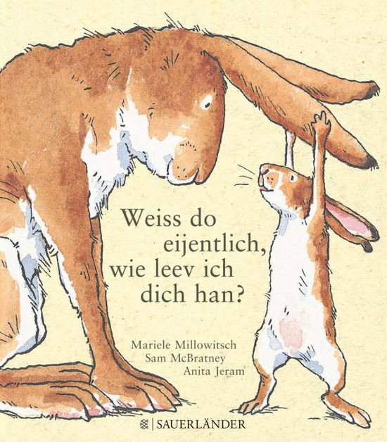 Weißt du eigentlich wie lieb ich dich hab? Kölsche Ausgabe - Sam McBratney - Livros - FISCHER Sauerländer - 9783411811588 - 1 de junho de 2012