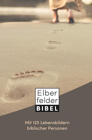 Elberfelder Bibel mit 125 Lebensbildern biblischer Personen - R. SCM Brockhaus - Books - SCM Brockhaus, R. - 9783417257588 - August 6, 2020