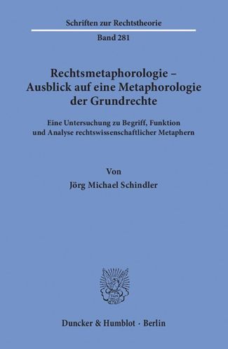 Cover for Schindler · Rechtsmetaphorologie - Ausbli (Book) (2016)