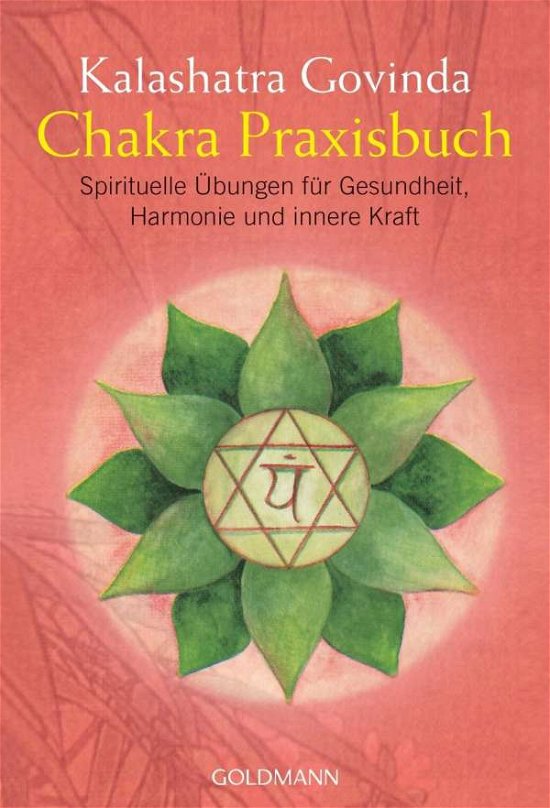 Cover for Kalashatra Govinda · Goldmann 21758 Govinda.Chakra Praxisb. (Book)