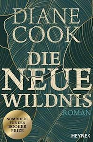 Cover for Diane Cook · Die neue Wildnis (Taschenbuch) (2022)