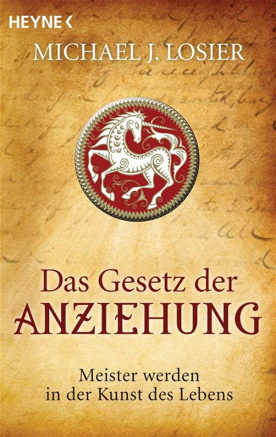 Cover for Michael J. Losier · Heyne.70158 Losier.Gesetz der Anziehung (Bok)