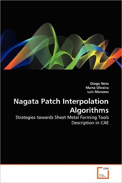 Cover for Diogo Neto · Nagata Patch Interpolation Algorithms (Paperback Book) (2010)