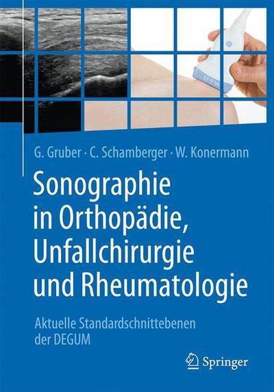 Cover for Gerd Gruber · Sonografie in Orthopaedie Unfallchirurgie und Rheumatologie (Book) (2018)