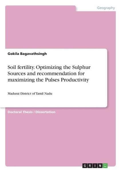 Soil fertility. Optimizin - Bagavathsingh - Livros -  - 9783668954588 - 