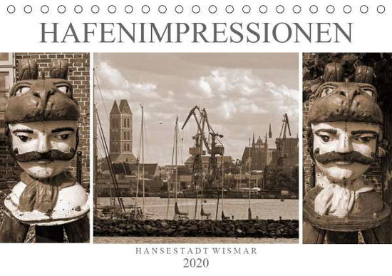 Hafen - Impressionen Hansestadt W - Felix - Books -  - 9783670904588 - 