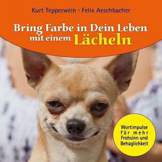 Cover for Tepperwein · Bring Farbe in dein Leben m (Bog)