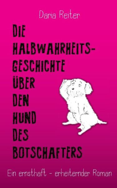 Cover for Reiter · Die Halbwahrheitsgeschichte über (Book) (2018)