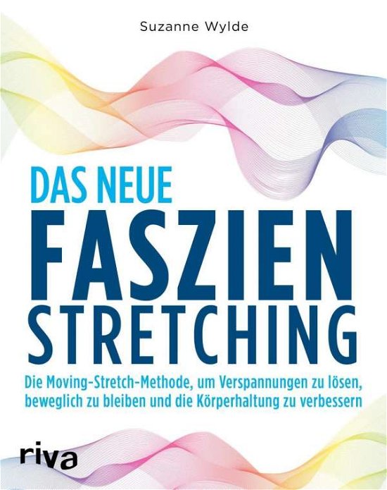 Cover for Wylde · Das neue Faszien-Stretching (Book)