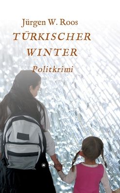 Cover for Roos · Türkischer Winter (Book) (2019)