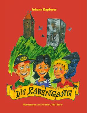 Cover for Johann Kapferer · Die Rabengang (Hardcover Book) (2021)
