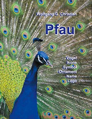 Cover for Wolfgang G. Christian · Pfau (Book) (2023)