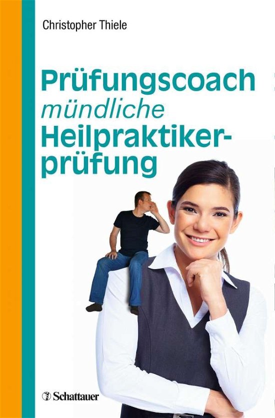 Cover for Thiele · Prüfungscoach mündliche Heilprak (Bog)