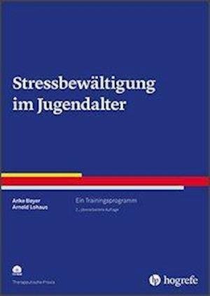 Stressbewältigung im Jugendalter, - Beyer - Książki -  - 9783801728588 - 