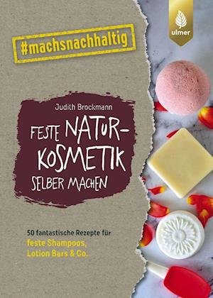 Cover for Judith Brockmann · Feste Naturkosmetik selber machen (Book) (2022)