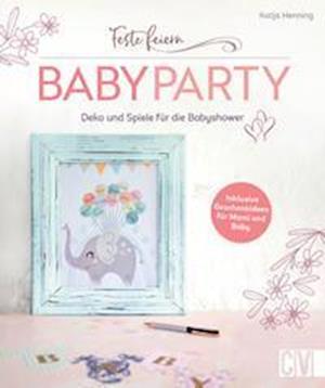 Cover for Henning:feste Feiern · Babyparty (Book)