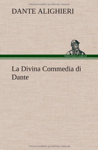 Cover for Dante Alighieri · La Divina Commedia Di Dante (Hardcover Book) [German edition] (2012)