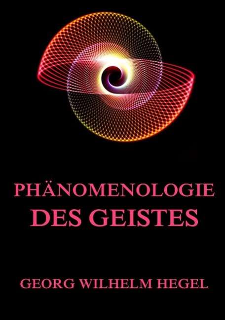 Cover for Hegel · Phänomenologie des Geistes (Book)