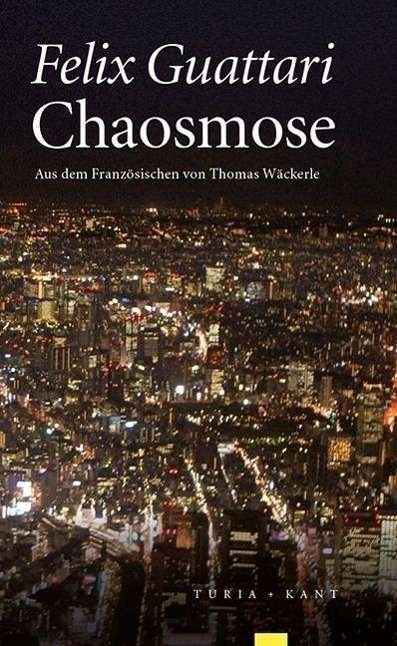 Cover for Guattari · Guattari:chaosmose (Book)
