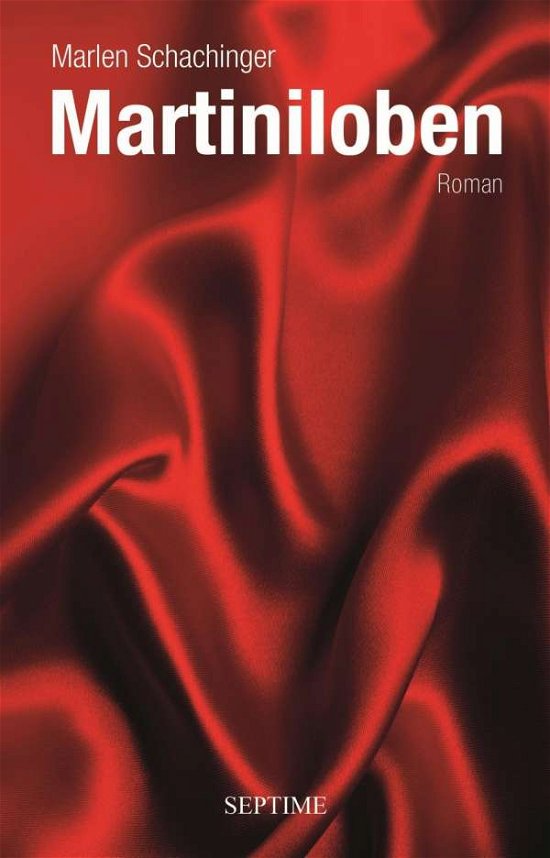 Cover for Schachinger · Martiniloben (Book)