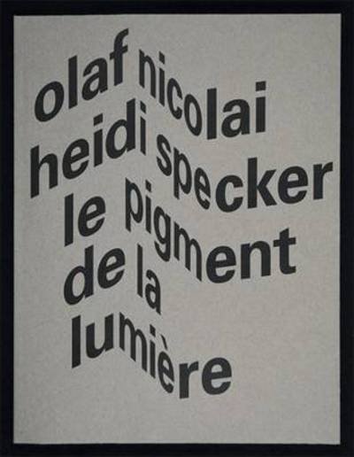 Cover for Nicolai · Le pigment de la lumière (Bok) (2015)