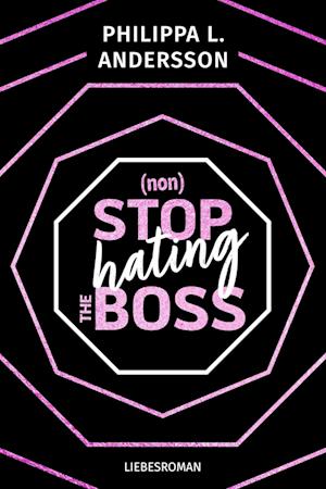 Cover for Philippa L. Andersson · Nonstop Hating the Boss (Book) (2024)