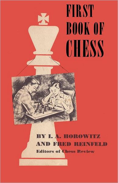 Cover for Fred Reinfeld · First Book of Chess (Paperback Book) (2001)