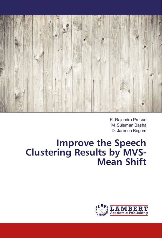 Cover for Prasad · Improve the Speech Clustering Re (Bok)