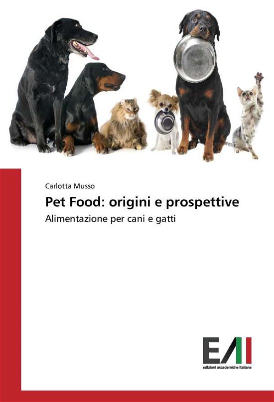 Cover for Musso · Pet Food: origini e prospettive (Book)