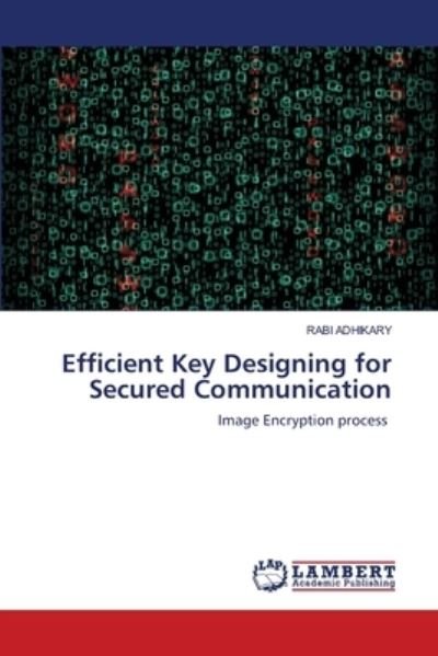 Cover for Adhikary · Efficient Key Designing for Se (Book) (2020)