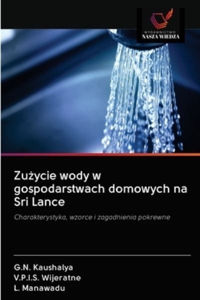 Cover for G N Kaushalya · Zu?ycie wody w gospodarstwach domowych na Sri Lance (Pocketbok) (2020)
