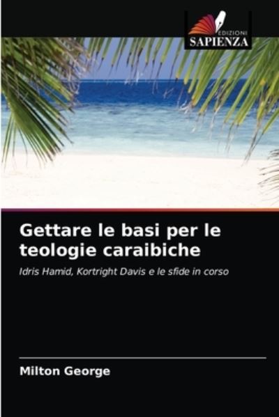 Cover for George · Gettare le basi per le teologie (N/A) (2021)