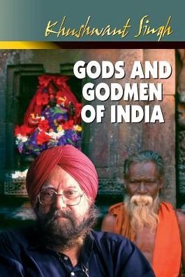 Cover for Khushwant Singh · Gods and Godmen of India (Paperback Book) (2015)