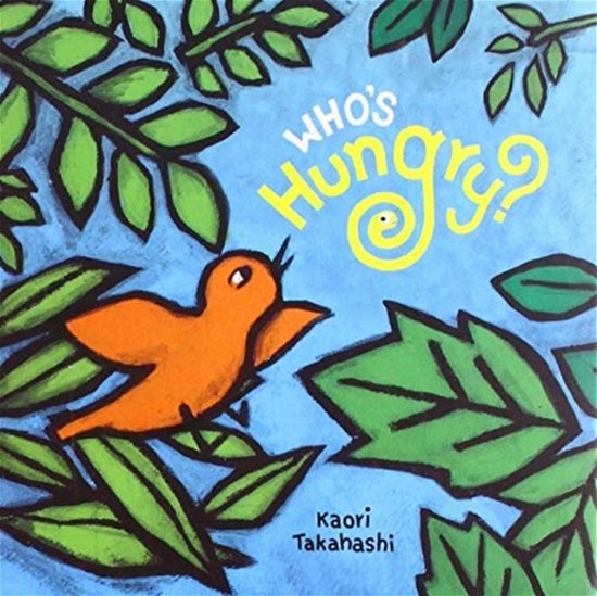 Cover for Kaori Takahashi · Peek-A-Books 4-Pack (Who's Hungry?) (Bok) (2019)