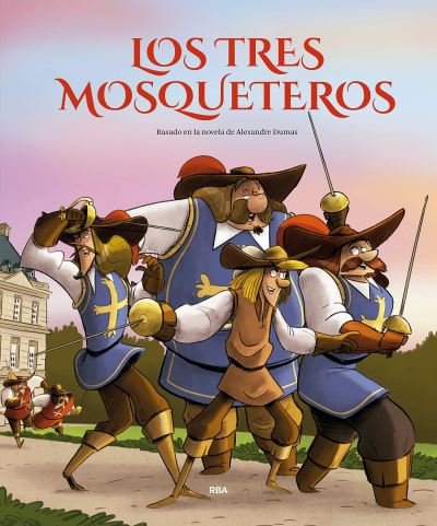 Cover for Alexandre Dumas · Los tres mosqueteros (álbum) (Bog) (2022)