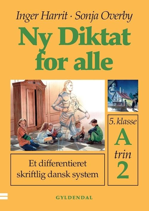 Cover for Sonja Overby; Inger Harrit · Ny Diktat for alle 5. klasse: Ny Diktat for alle 5. klasse (Poketbok) [1:a utgåva] (2000)