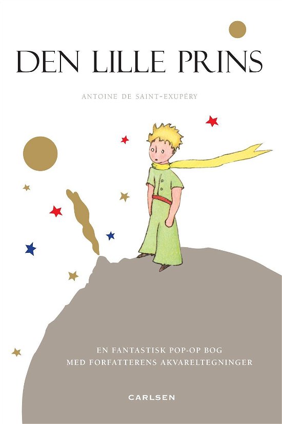 Den lille prins pop-op - Antoine de Saint-Exupéry - Books - CARLSEN - 9788711563588 - November 1, 2016