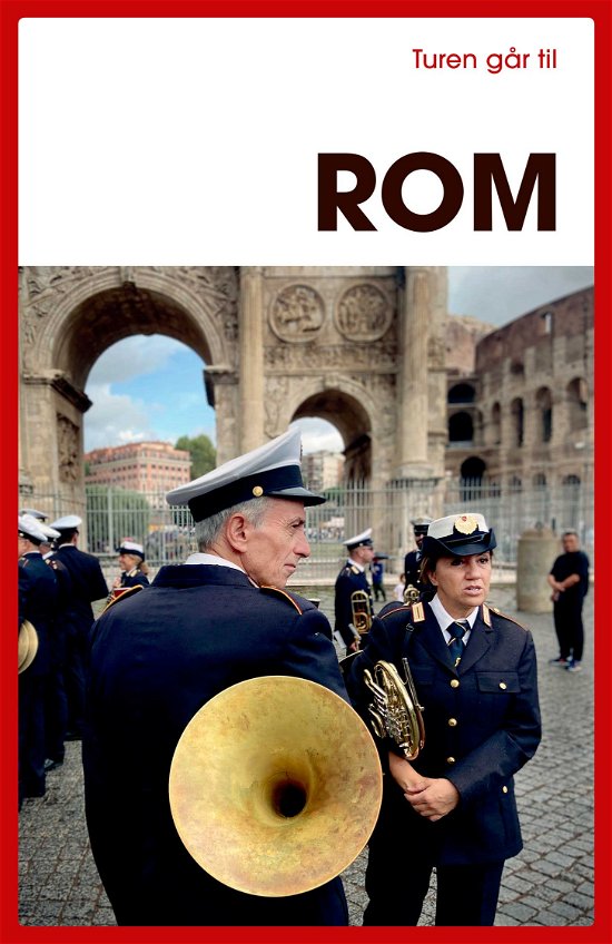Cover for Alfredo Tesio · Turen Går Til: Turen går til Rom (Hæftet bog) [30. udgave] (2024)