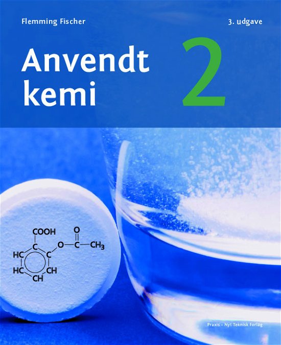 Cover for Flemming Fischer · Anvendt kemi 2 (Pocketbok) [3:e utgåva] (2019)