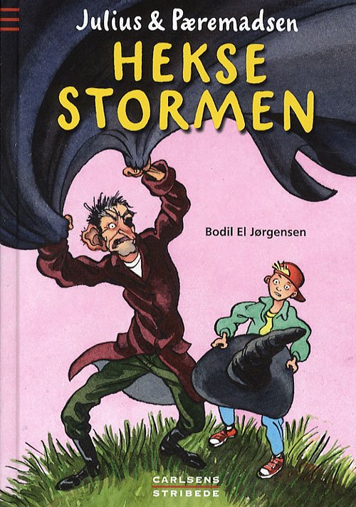 Cover for Bodil El Jørgensen · Carlsens stribede. Julius &amp; Pæremadsen.: Heksestormen (Indbundet Bog) [1. udgave] (2007)