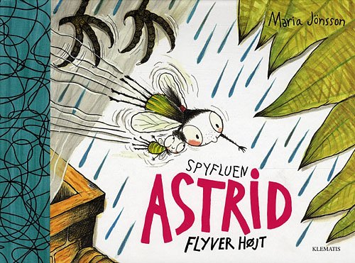 Cover for Maria Jönsson · Spyfluen Astrid flyver højt (Indbundet Bog) [1. udgave] (2008)